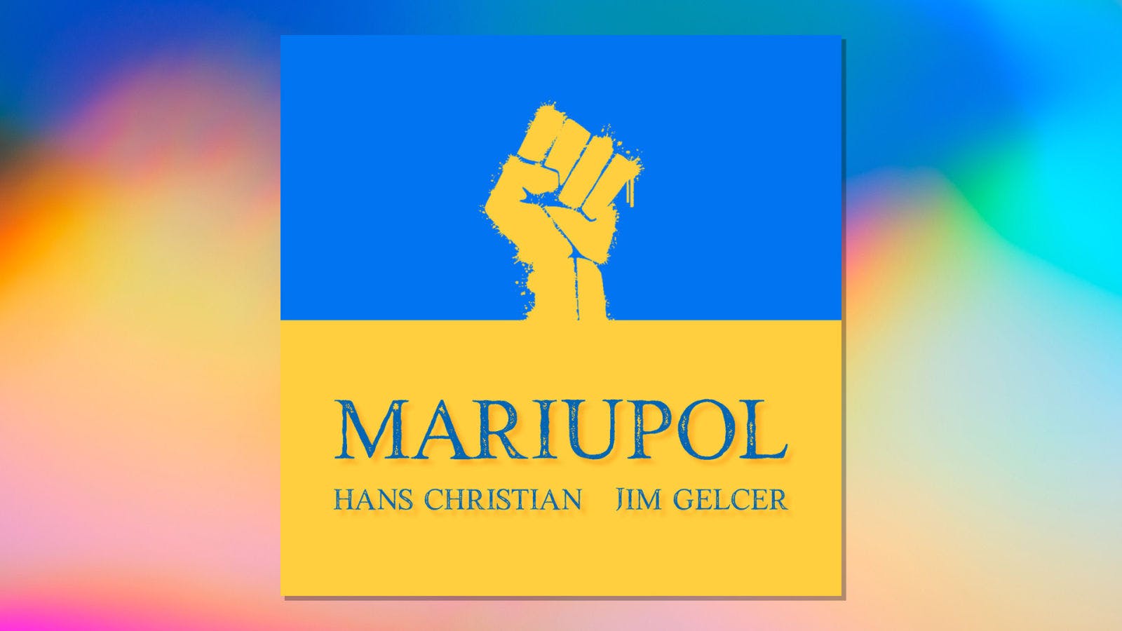 Mariupol with Jim Gelcer